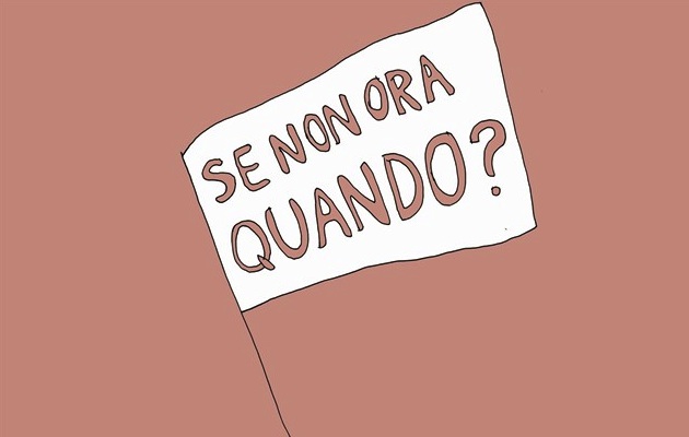 se-non-ora-quando_630x400