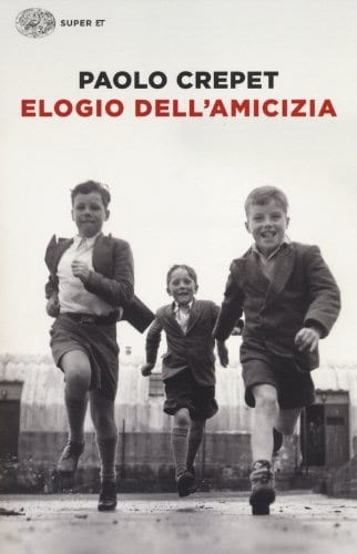 paolo crepet libro amicizia