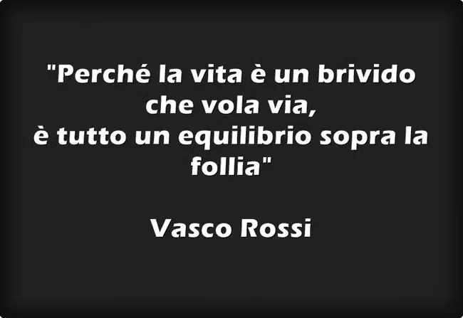 frasi di vasco rossi dalle canzoni