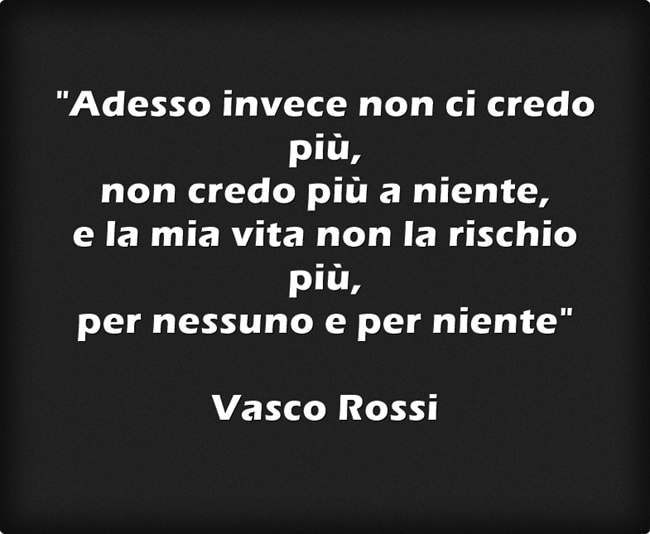 Frasi Vasco Le Piu Belle Da Dedicare Frasi Canzoni