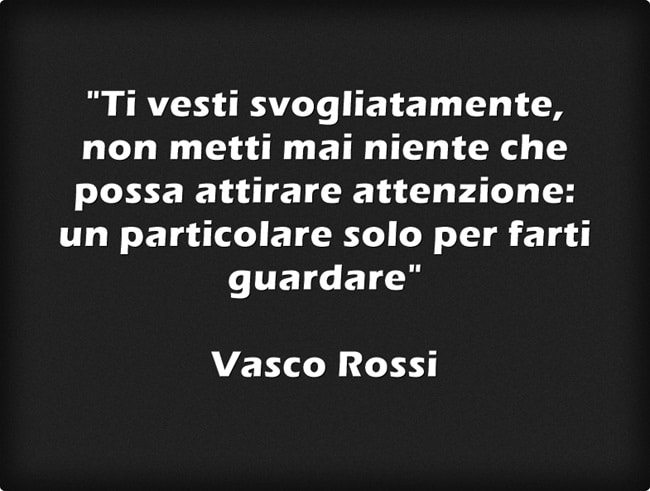 frasi vasco rossi albachiara