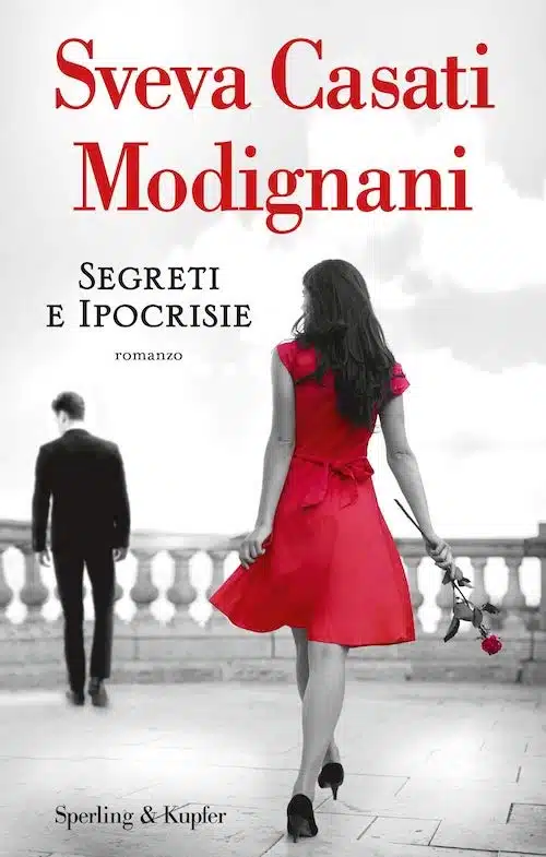 libri da regalare Segreti e Ipocrisie - Sveva Casati Modignani