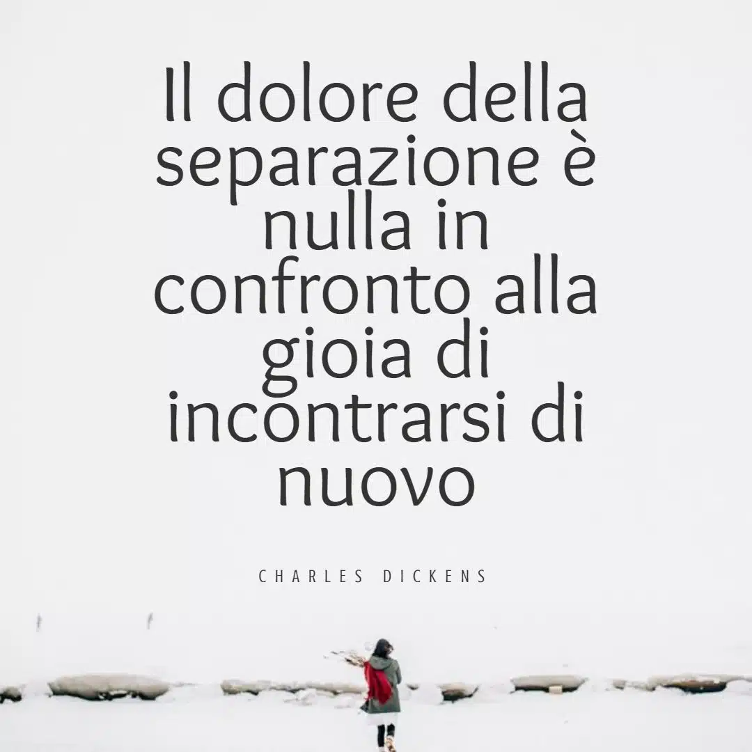frasi sulla lontananza e la distanza