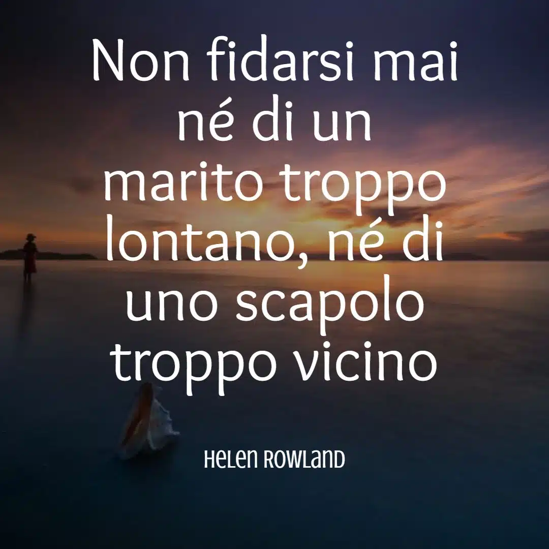 frasi sulla lontananza