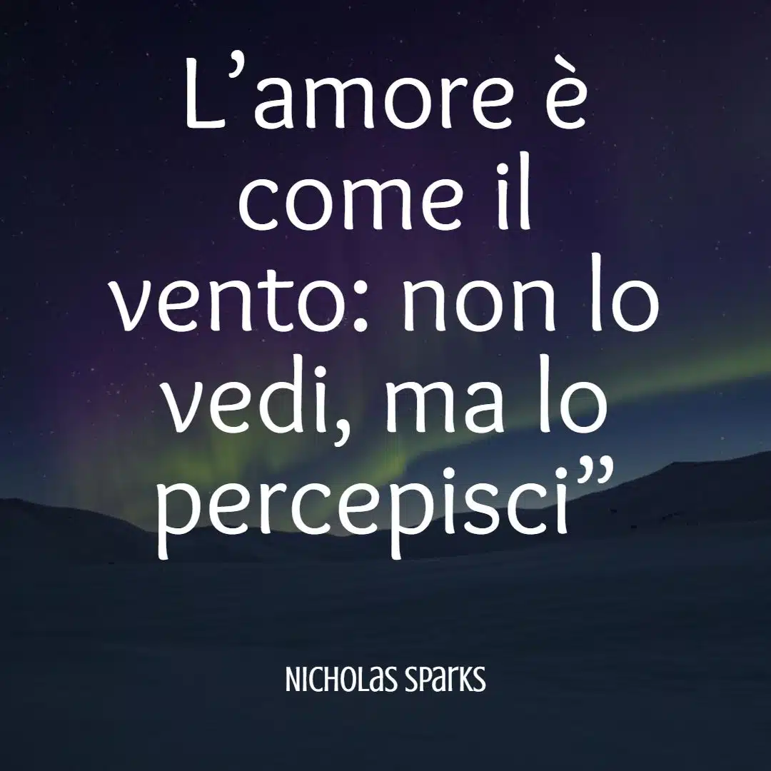 Nicholas Sparks frasi