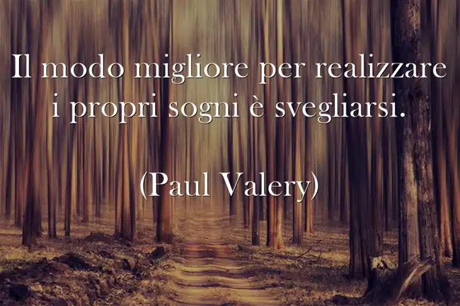 frasi citazioni sogni cassetto realizzare avverano
