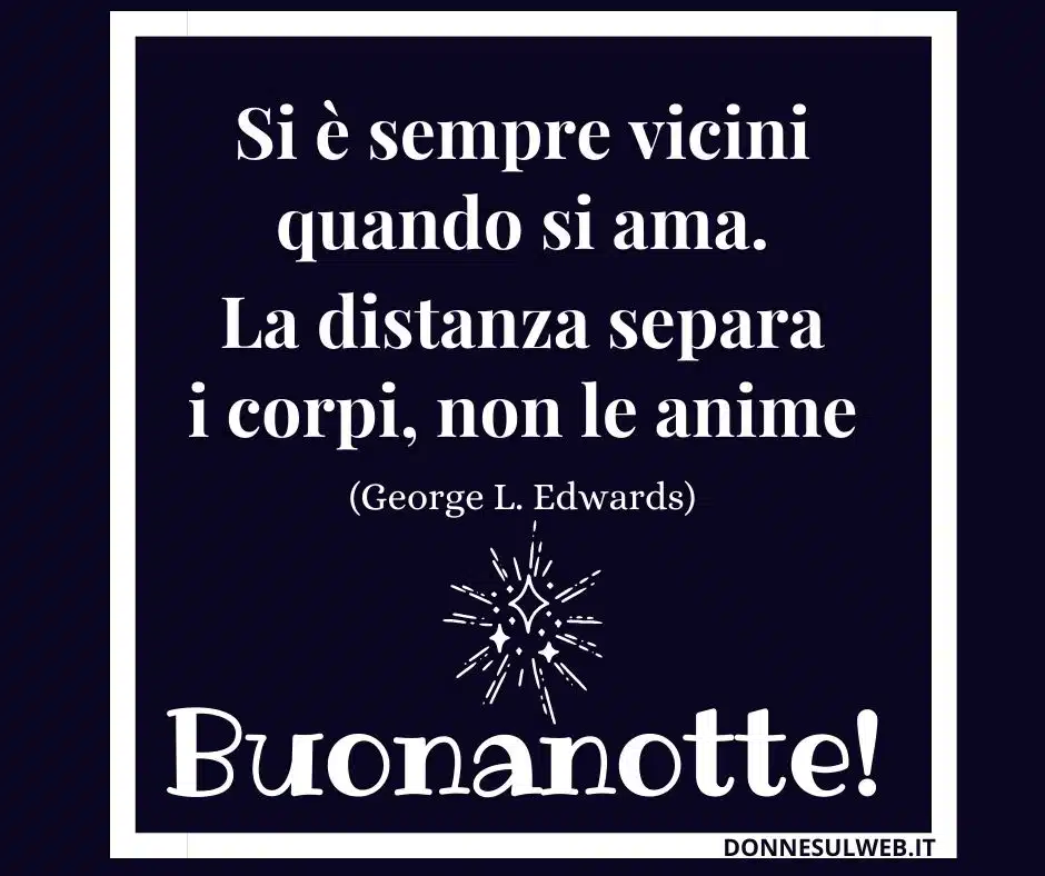 Frasi Buonanotte Dolci Le Piu Belle Da Dedicare E Condividere Frasi Canzoni