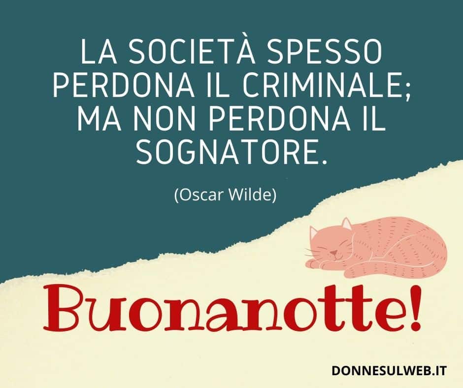 100 Frasi Per La Buonanotte Le Piu Belle Da Dedicare Immagini Frasi Frasi X La Buonanotte Divertenti