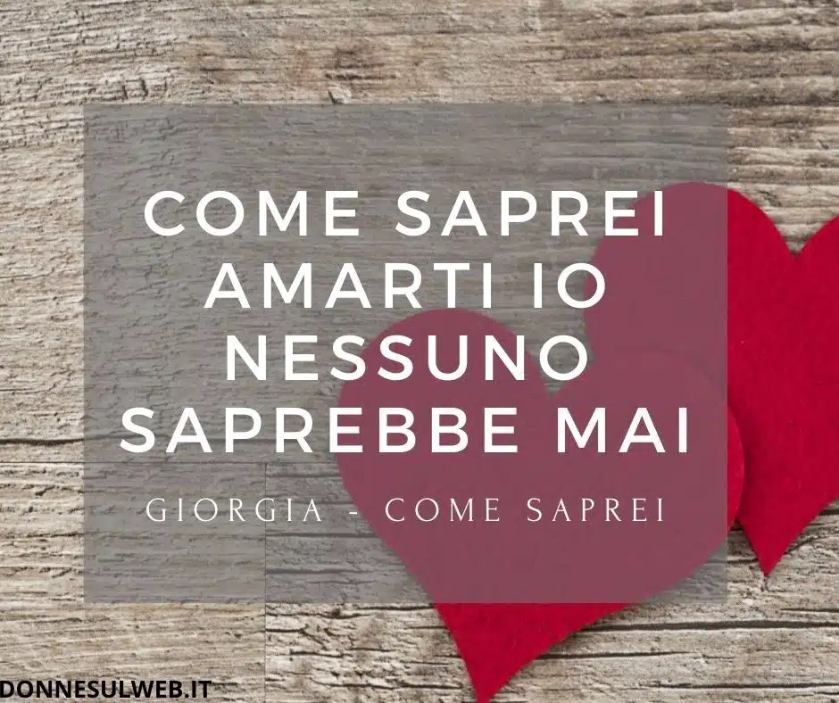 testi canzoni amore (20)