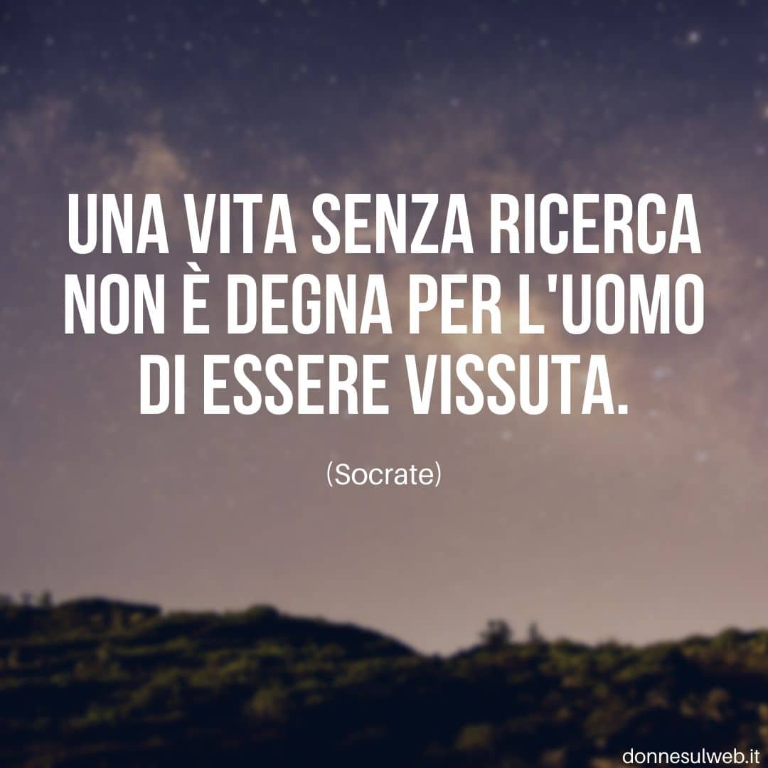Frasi Sulla Saggezza Della Vita Frasi sulla vita | Brevi | Belle | Famose | 100 frasi più emozionanti