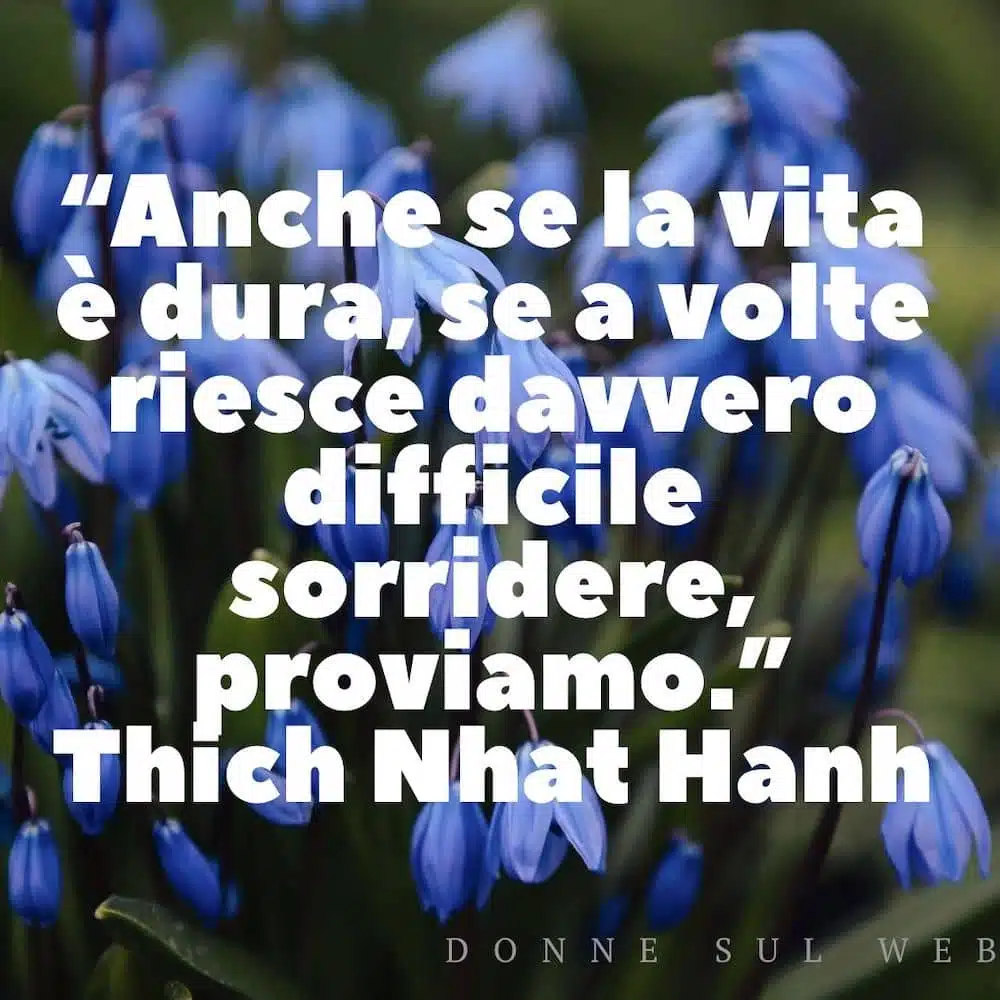 frase per la vita thich nhat hanh