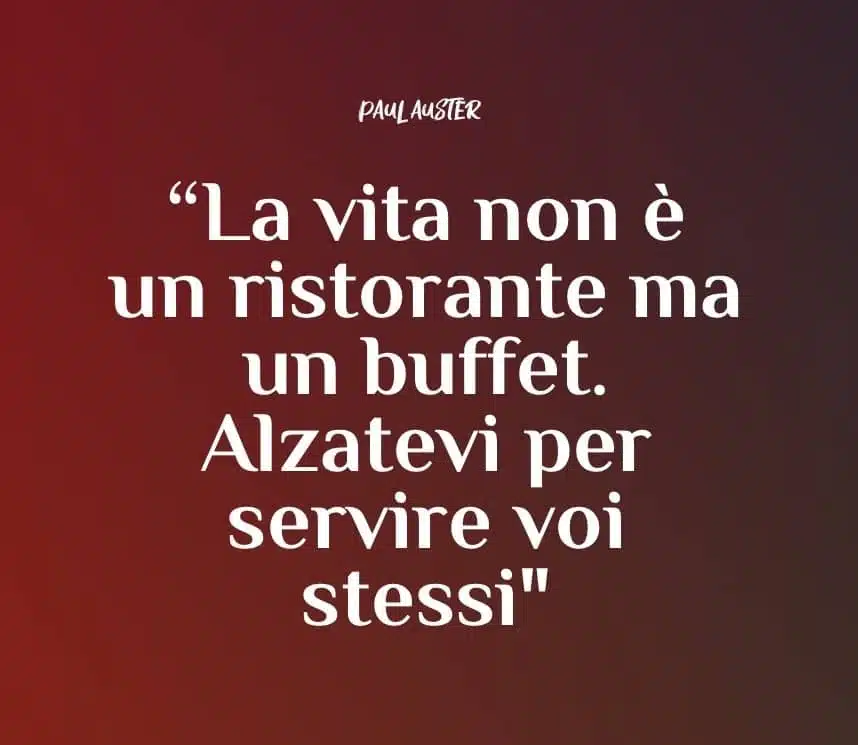 frasi di vita paul auster